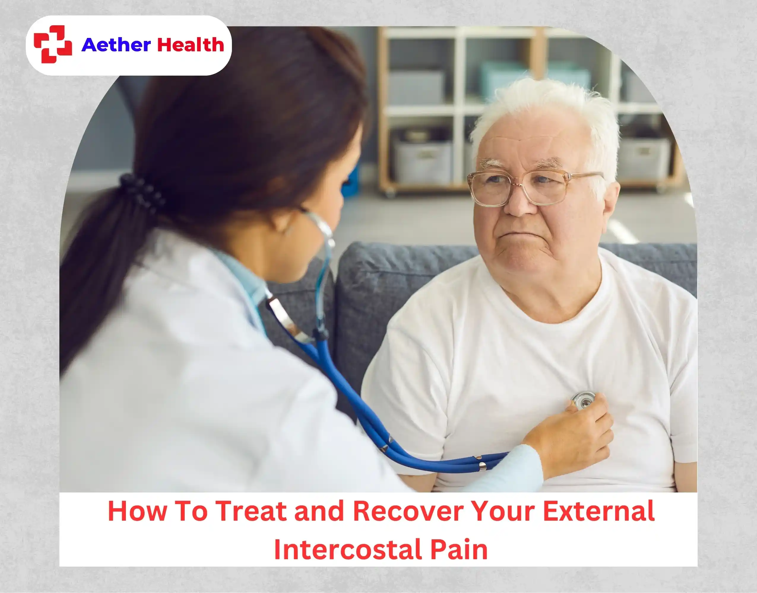 How To Treat and Recover Your External Intercostal Pain